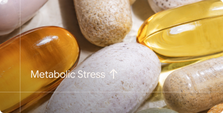 Supplements = high metabolic stress